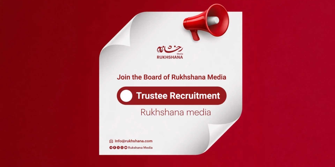 Join the Board of Rukhshana Media